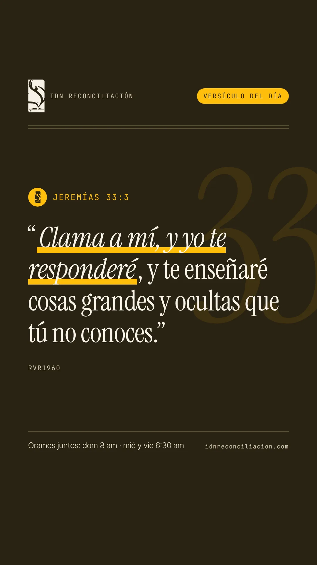 Versículo del día de IDN Reconciliación: Jeremías 33:3, Reina-Valera 1960