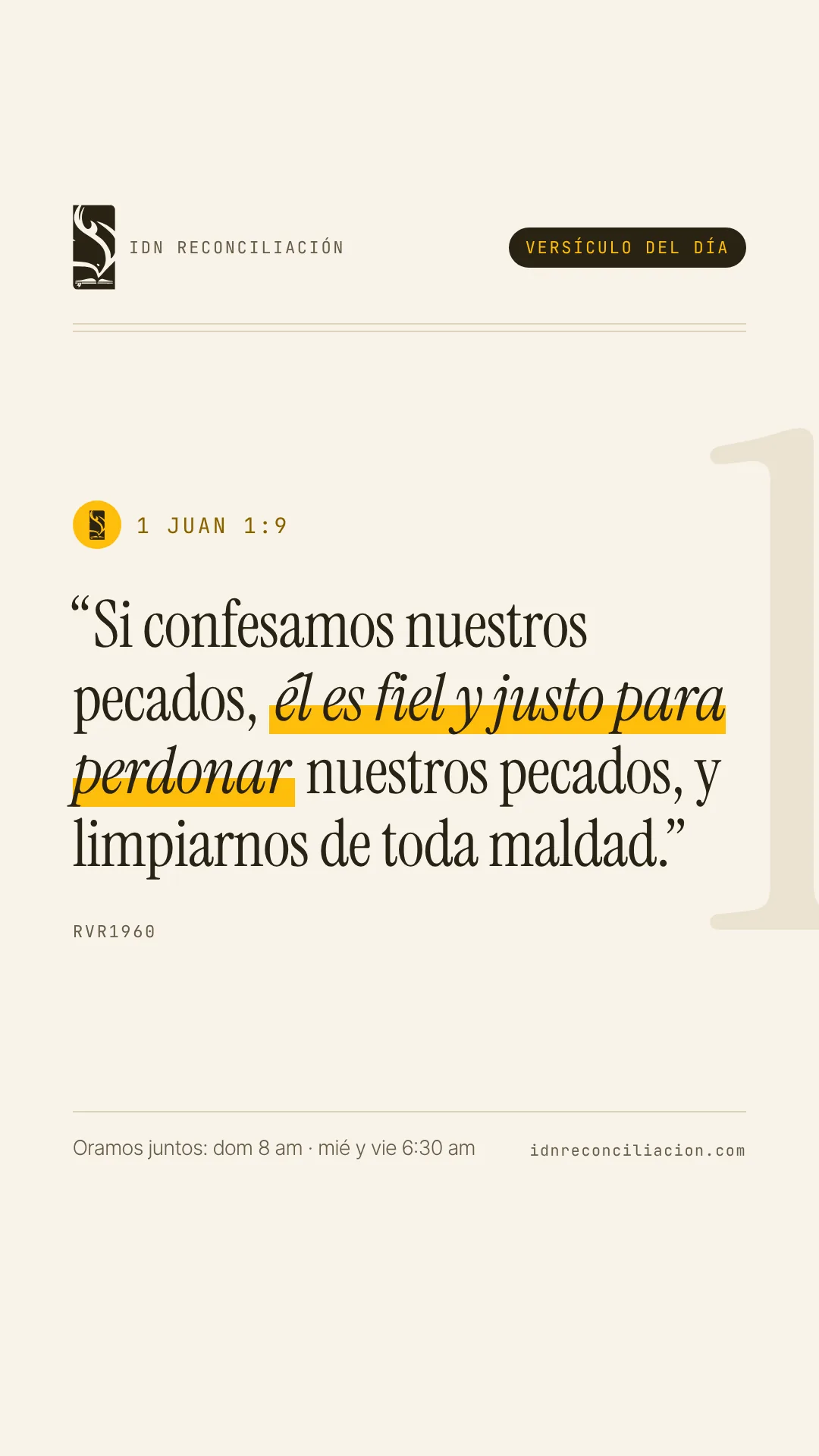 Versículo del día de IDN Reconciliación: 1 Juan 1:9, Reina-Valera 1960