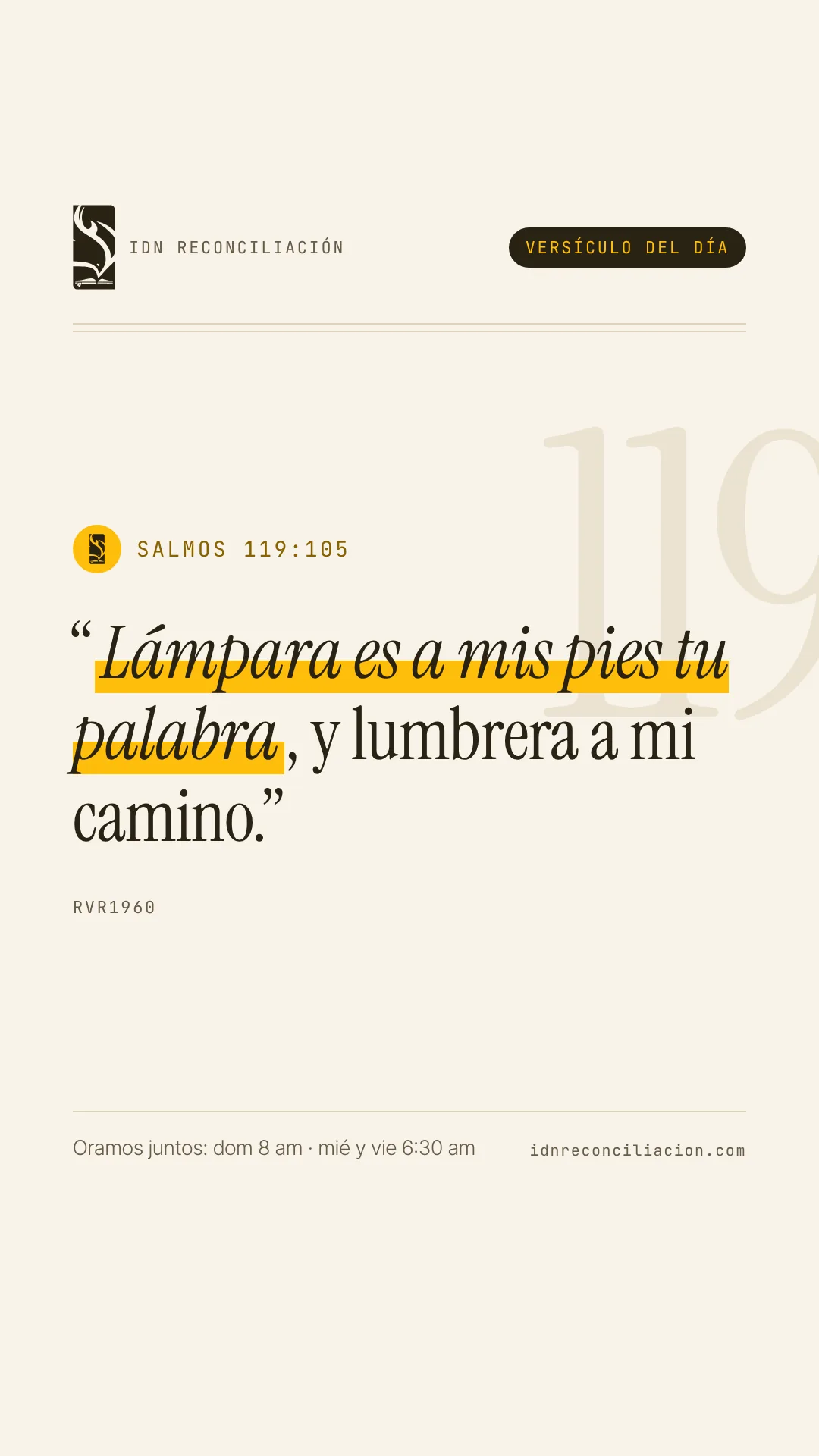 Versículo del día de IDN Reconciliación: Salmos 119:105, Reina-Valera 1960