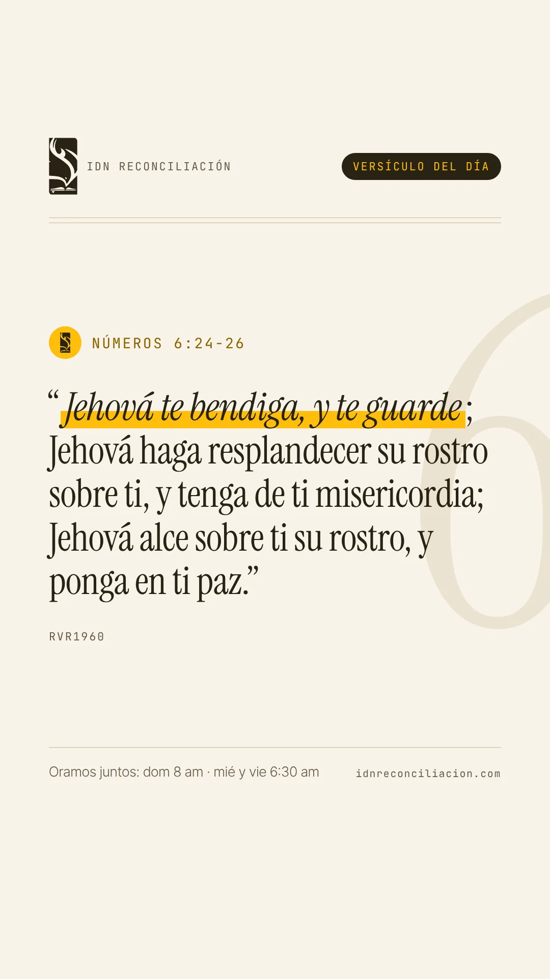 Versículo del día de IDN Reconciliación: Números 6:24-26, Reina-Valera 1960
