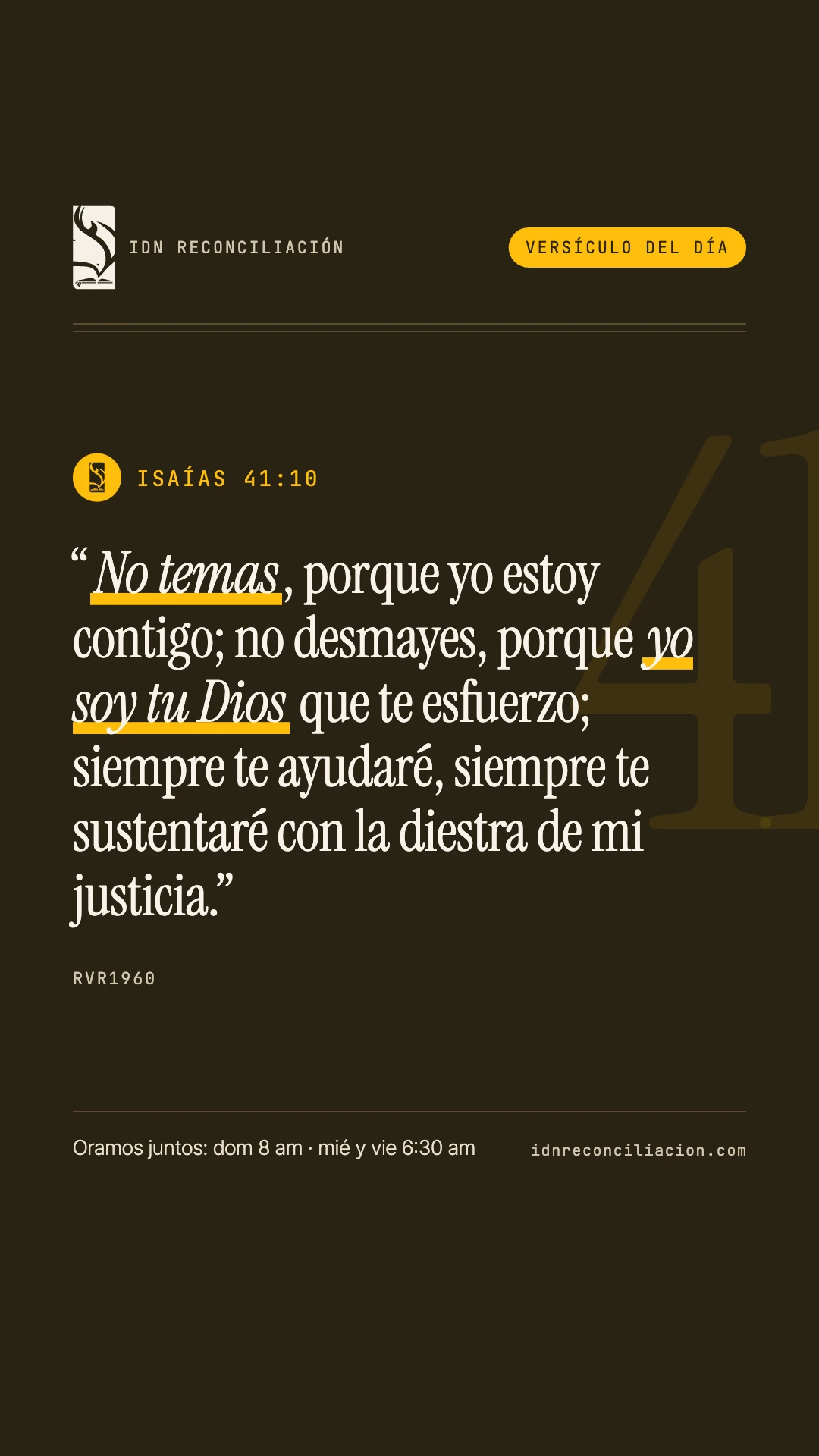 Versículo del día de IDN Reconciliación: Isaías 41:10, Reina-Valera 1960