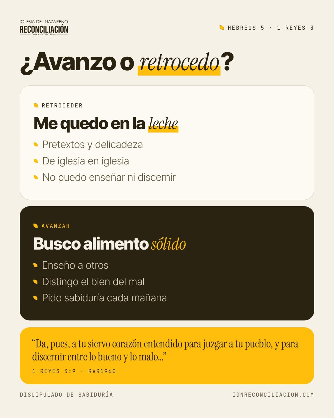 Infografía en dos columnas: retroceder, quedarse en la leche (pretextos, de iglesia en iglesia, no poder enseñar ni discernir) y avanzar, buscar alimento sólido (enseñar a otros, distinguir el bien del mal, pedir sabiduría cada mañana), con 1 Reyes 3:9