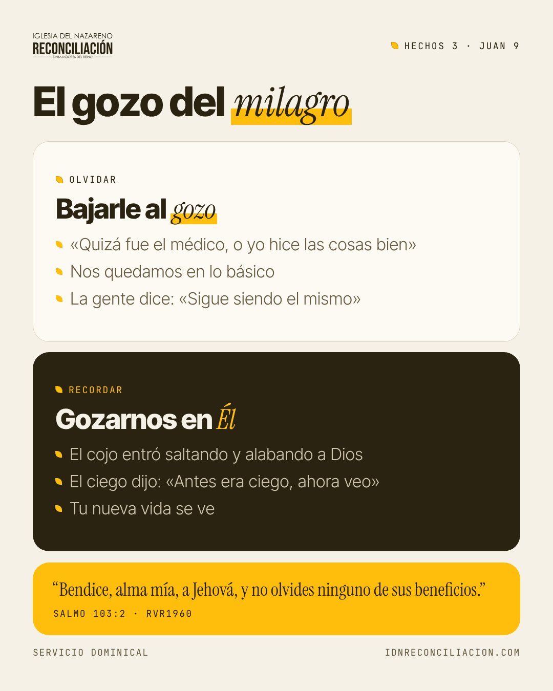 Infografía: olvidar o recordar el milagro. Bendice, alma mía, a Jehová, y no olvides ninguno de sus beneficios. Salmo 103:2.