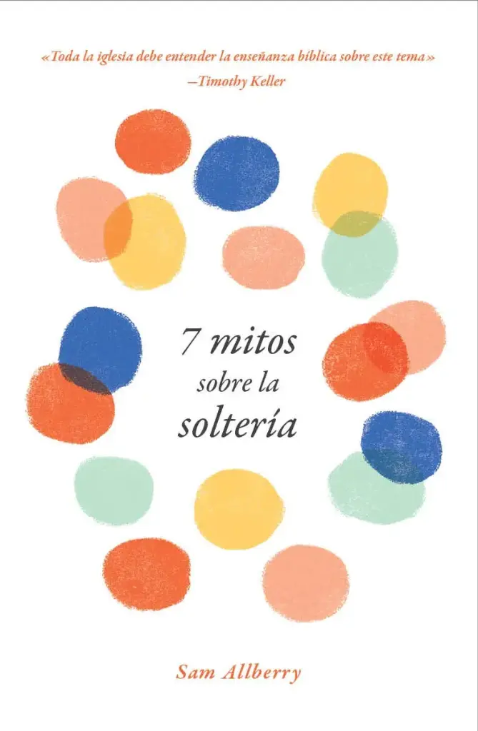 [7-MITOS-SOBRE-LA-SOLTERÍA] 7 mitos sobre la soltería