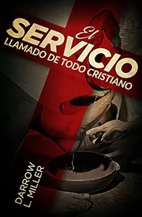 El servicio: Llamado de todo cristiano