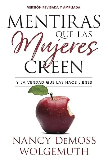 Mentiras que las mujeres creen: Guía de estudio